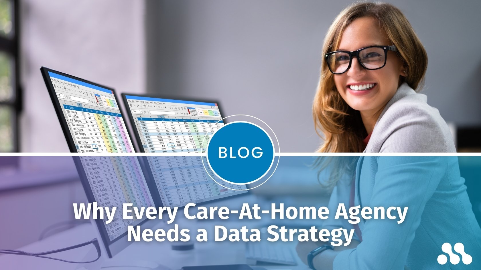 Blog: Why every care-at-home agency needs a data strategy