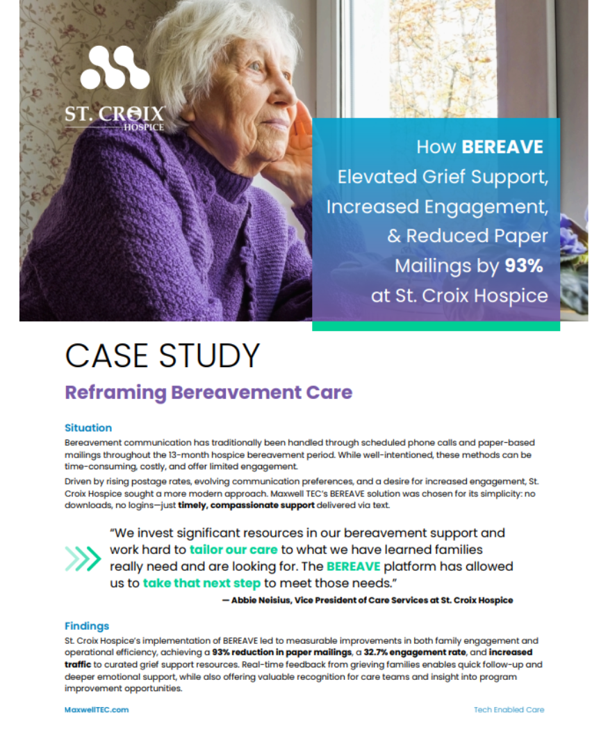 Case Study: How BEREAVE elevated grief support, increased engagement, and reduced paper mailings by 93% at St. Croix Hospice.