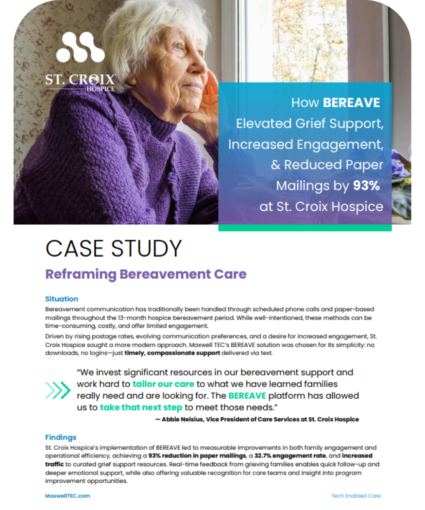 Case Study: How BEREAVE elevated grief support, increased engagement, and reduced paper mailings by 93% at St. Croix Hospice.
