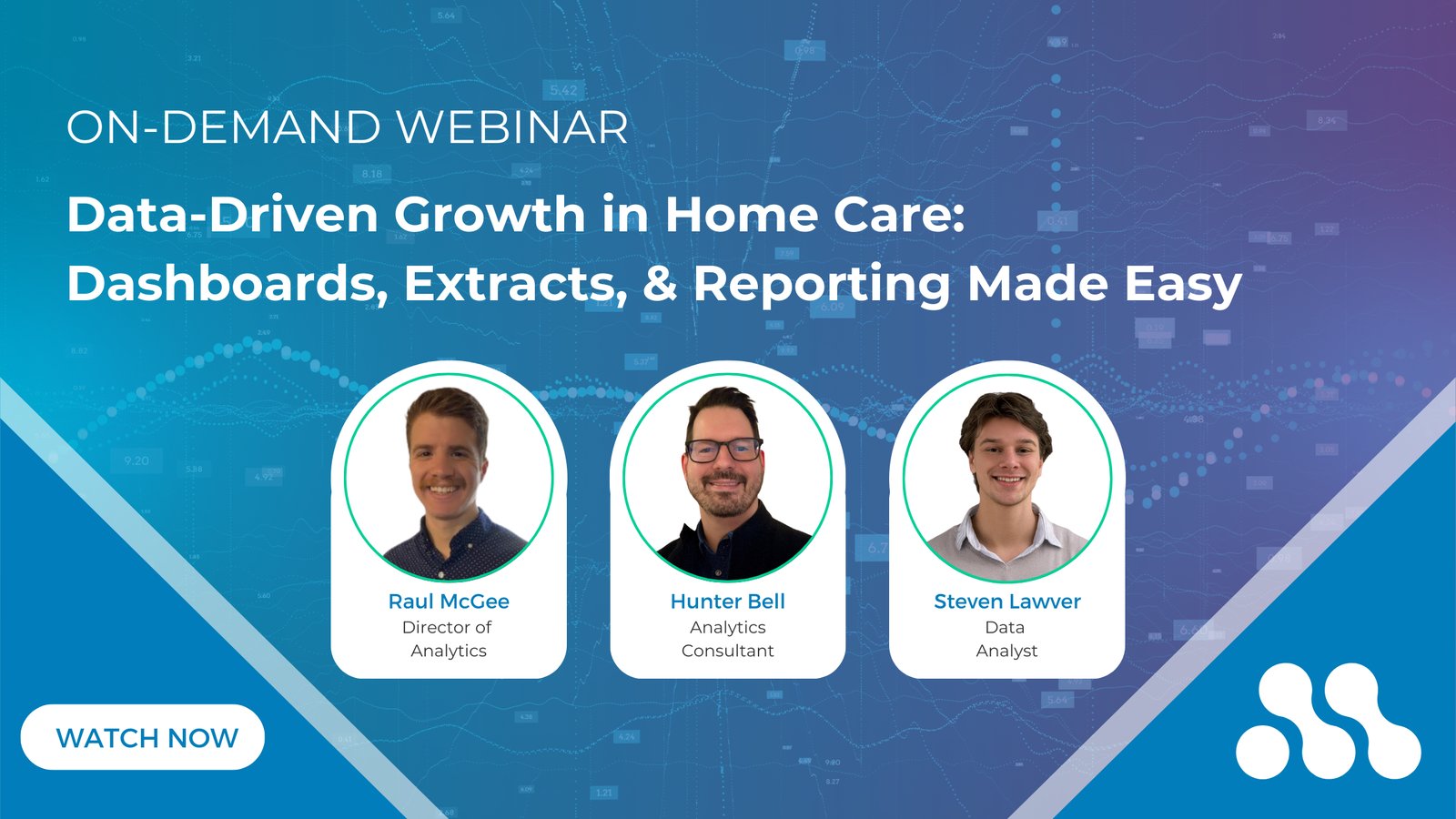 On-Demand Webinar: Data-Driven Growth in Home Care: Dashboards, Extracts, and Reporting Made Easy. Watch now.