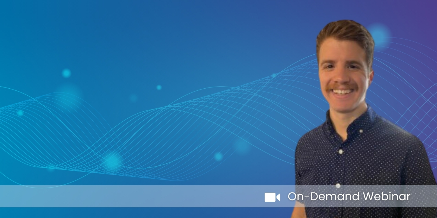 On-Demand Webinar featuring Maxwell TEC Director of Analytics, Raul McGee.